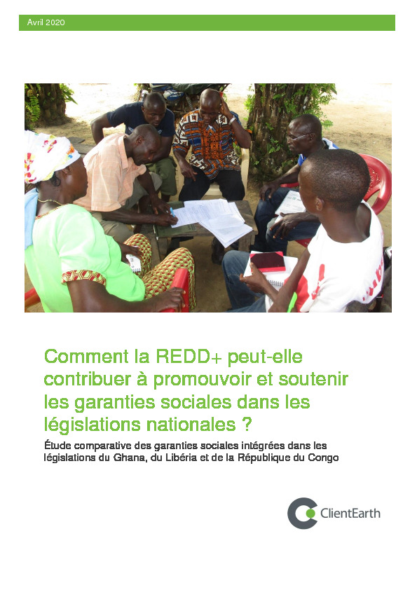 Comment la REDD+ peut-elle contribuer à promouvoir et soutenir les garanties sociales dans les législations nationales ?