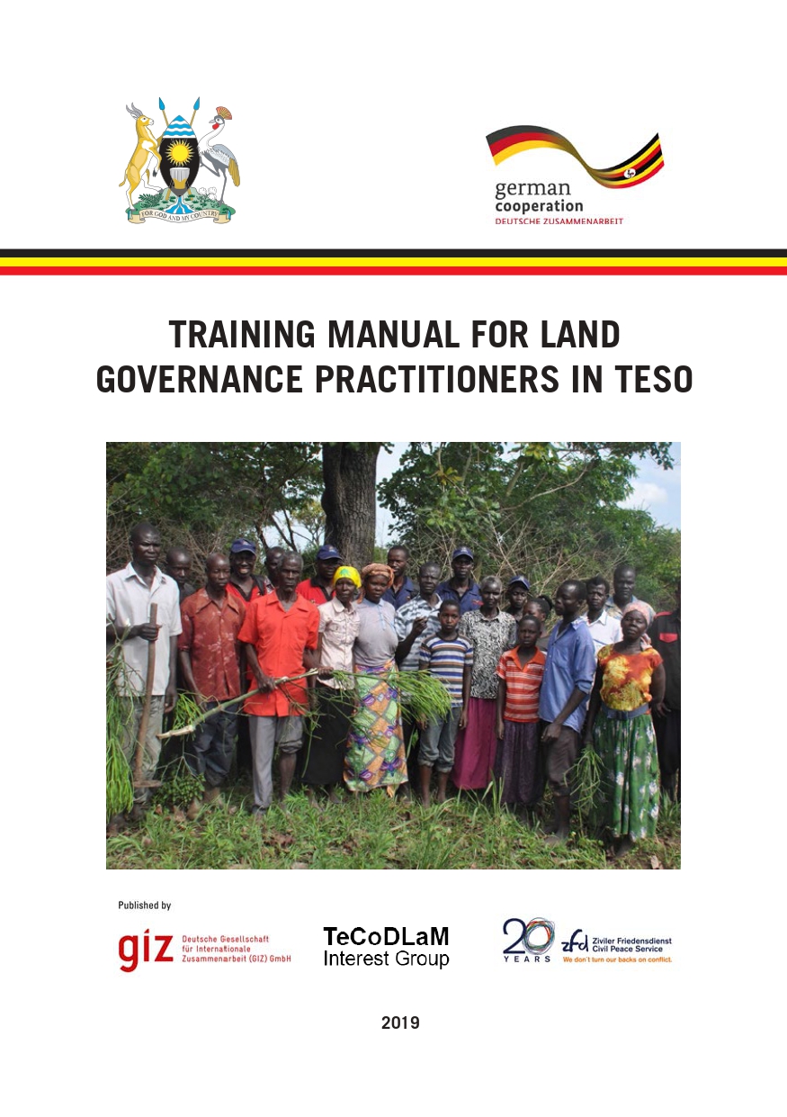 GIZ (2019) Training manual for land governance practitioners in Teso Uganda