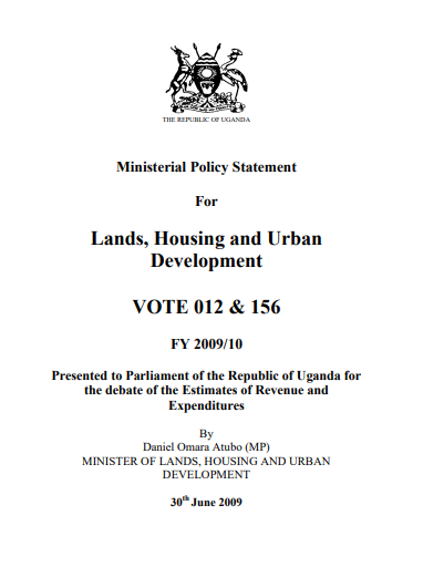 Lands, Housing and Urban Development VOTE 012 & 156 FY 2009/10