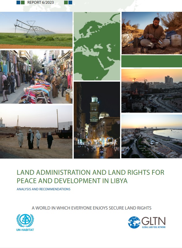 LAND ADMINISTRATION AND LAND RIGHTS FOR  PEACE AND DEVELOPMENT IN LIBYA