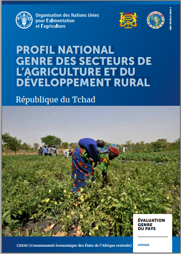 Profil national genre des secteurs de l’agriculture et du développement rural – Tchad