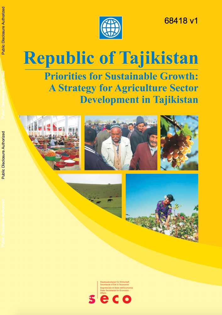 Priorities for Sustainable Growth : A Strategy for Agriculture Sector Development in Tajikistan cover image