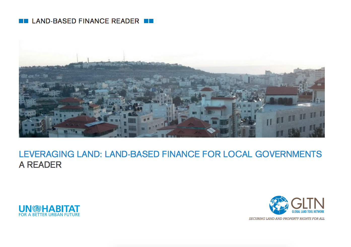 Leveraging Land: Land-based Finance for Local Governments - A Reader cover image