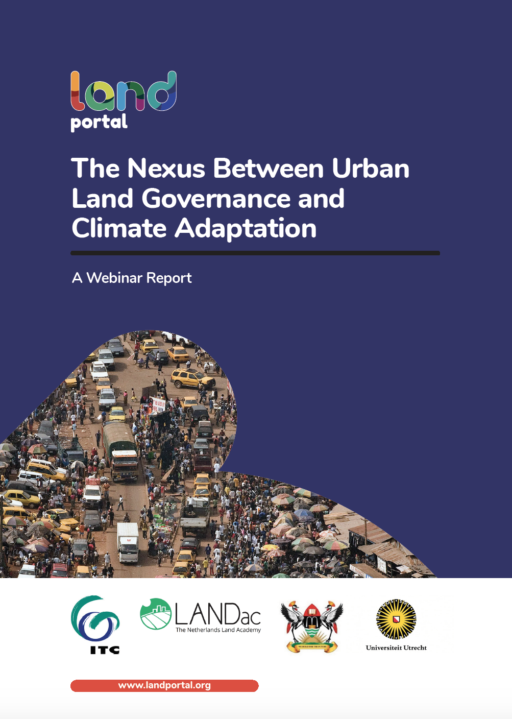 The Nexus Between Urban Land Governance and Climate Adaptation
