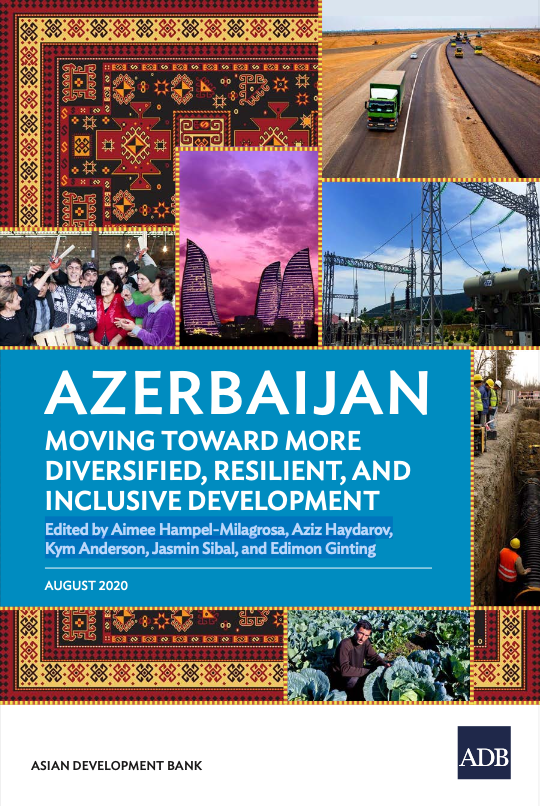 Azerbaijan Moving towards more diversified, resilient, and inclusive development