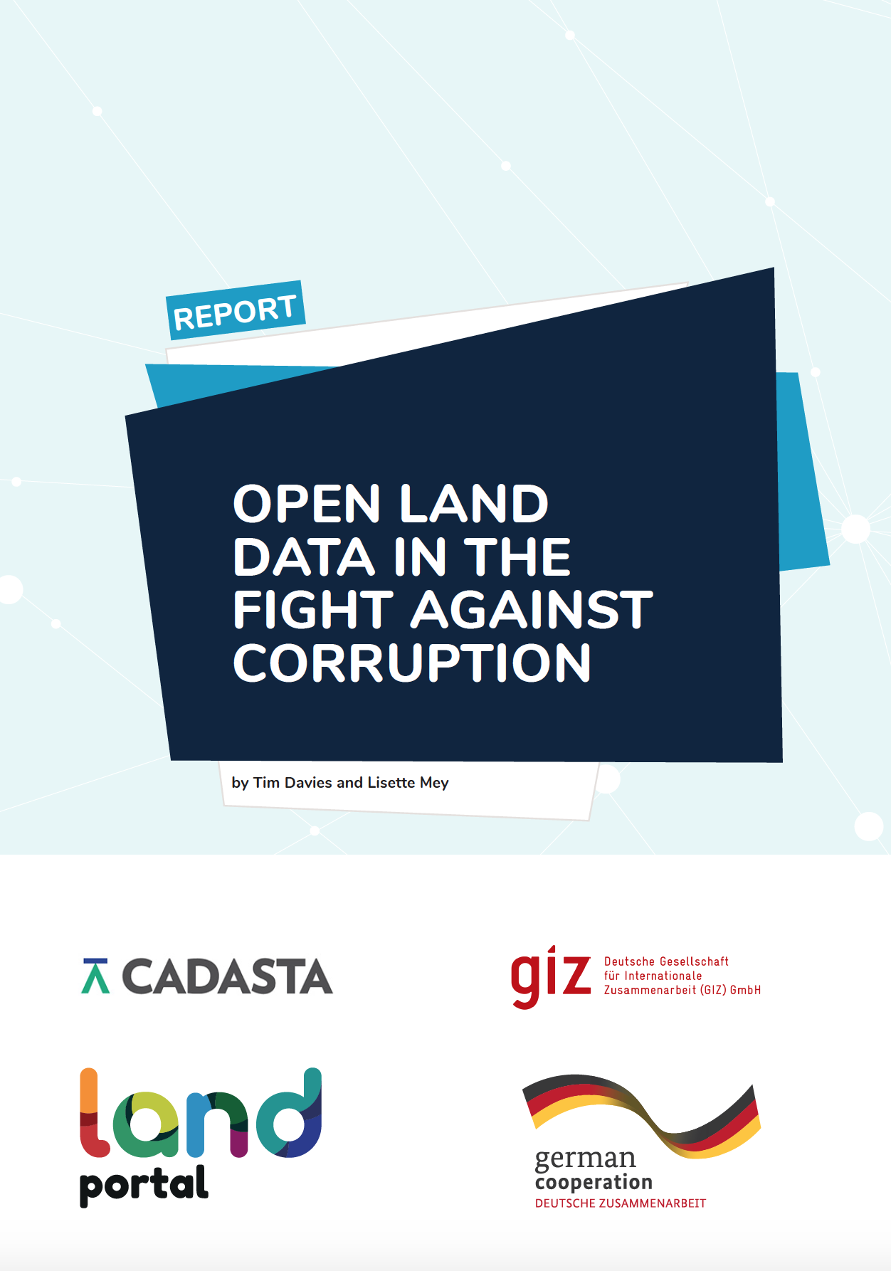 Open Land Data in the Fight Against Corruption - Discussion Report cover image