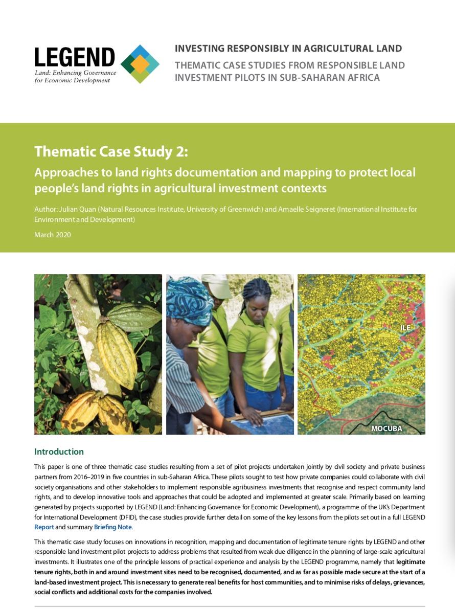 Thematic Case Study 2: Approaches to land rights documentation and mapping to protect local people’s land rights in agricultural investment contexts