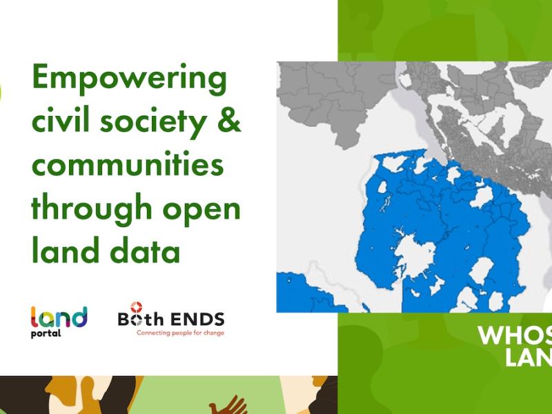 Empowering civil society and communities through open land data