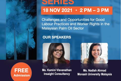 Webinar: Challenges and opportunities for good labour practices and worker rights in the Malaysian palm oil sector