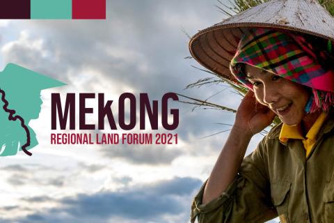 3rd Mekong Regional Land Forum 2021